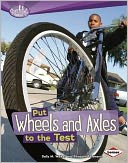 Put Wheels and Axles to the Test