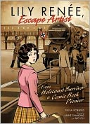 Lily Renée, Escape Artist: From Holocaust Survivor to Comic Book Pioneer