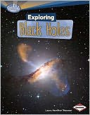 Exploring Black Holes