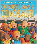 I'm Sure I saw a Dinsosar
