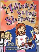 Mallory's Super Sleepover