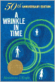 A Wrinkle in Time: 50th Anniversary Commemorative Edition
