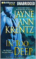 In Too Deep: Book One of the Looking Glass Trilogy (Arcane Society Series #10)