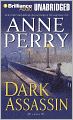 Dark Assassin (William Monk Series #15)