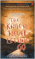 The Knife of Never Letting Go (Chaos Walking Series #1)