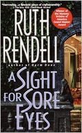 A Sight for Sore Eyes by Ruth Rendell: NOOK Book Cover