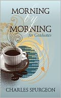 Morning by Morning for Graduates