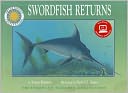 Swordfish Returns [With eBook]