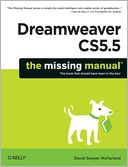 Dreamweaver CS5.5: The Missing Manual