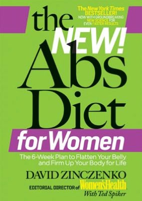 Free ebooks download ipad 2 The New Abs Diet for Women: The Six-Week Plan to Flatten Your Stomach and Keep You Lean for Life