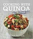 Cooking with Quinoa: The Supergrain