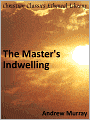 The Master's Indwelling