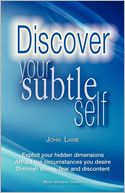 Discover Your Subtle Self