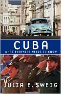 Cuba: What Everyone Needs to Know