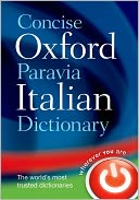 Concise Oxford-Paravia Italian Dictionary