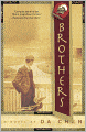 Brothers: A Novel