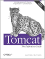 Tomcat: The Definitive Guide: The Definitive Guide