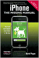 iPhone: The Missing Manual