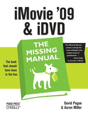 iMovie '09 and iDVD The Missing Manual  cover