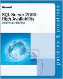 SQL Server 2000 High Availability Volume 1: Planning: Planning