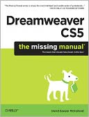 Dreamweaver CS5: The Missing Manual