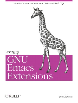 Free ebook downloads for pc Writing GNU Emacs Extensions: Editor Customizations and Creations with Lisp by Bob Glickstein PDF ePub PDB