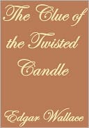 THE CLUE OF THE TWISTED CANDLE