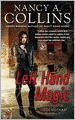 Left Hand Magic (Golgotham Series #2)