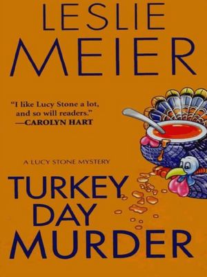 Turkey Day Murder (Lucy Stone Series #7)