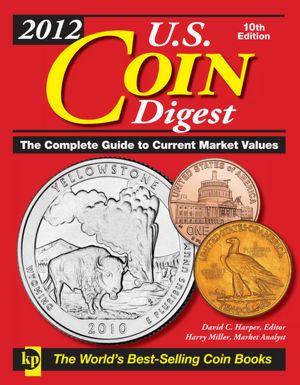 2012 U.S. Coin Digest