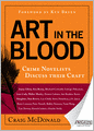 Art in the Blood: Crime Novelists Discuss Their Craft