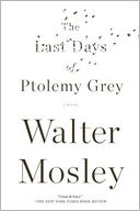 The Last Days of Ptolemy Grey