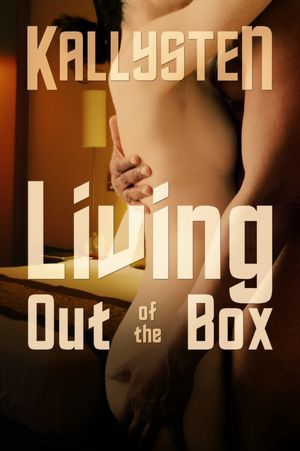 Living Out of the Box