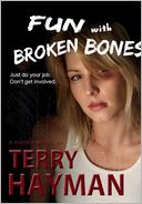 Fun with Broken Bones