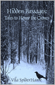 Hidden Passages: Tales to Honor the Crones