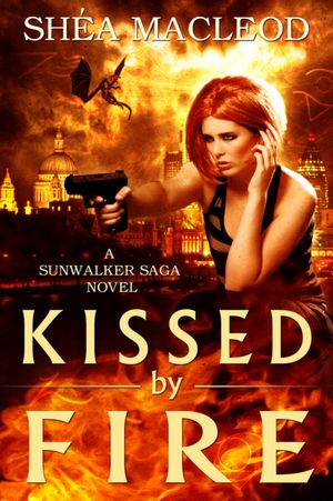 Kissed by Fire