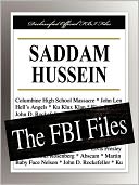 Saddam Hussein: The FBI Files