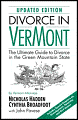 Divorce in Vermont: The Ultimate Guide to Divorce in the Green Mountain State