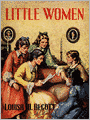 Little Women: Little Women Series, Book 1