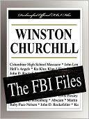 Winston Churchill: The FBI Files
