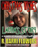 CHRISTMAS WISHES: Laura's Story