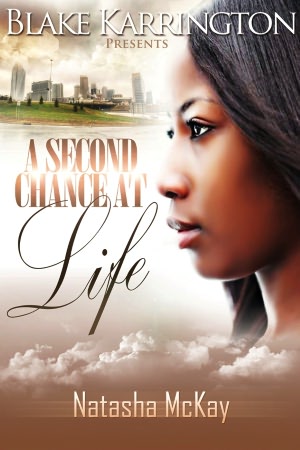 A Second Chance at Life