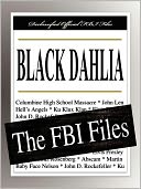 Black Dahlia: The FBI Files