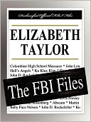 Elizabeth Taylor: The FBI Files