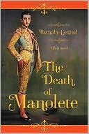 THE DEATH OF MANOLETE