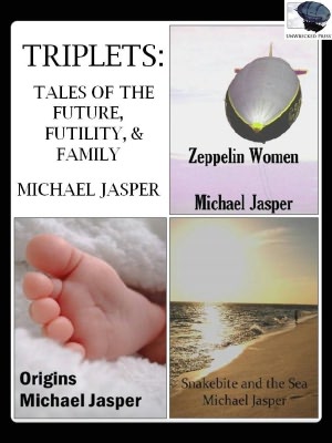 Triplets: Brief Tales of the Future, Futility, and Family