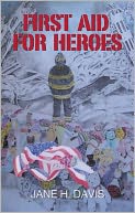 First Aid for Heroes
