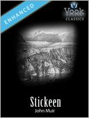 Stickeen by John Muir: Vook Classics