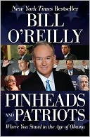 Pinheads and Patriots: Where You Stand in the Age of Obama