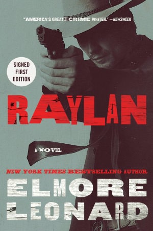 Raylan (Signed Edition)